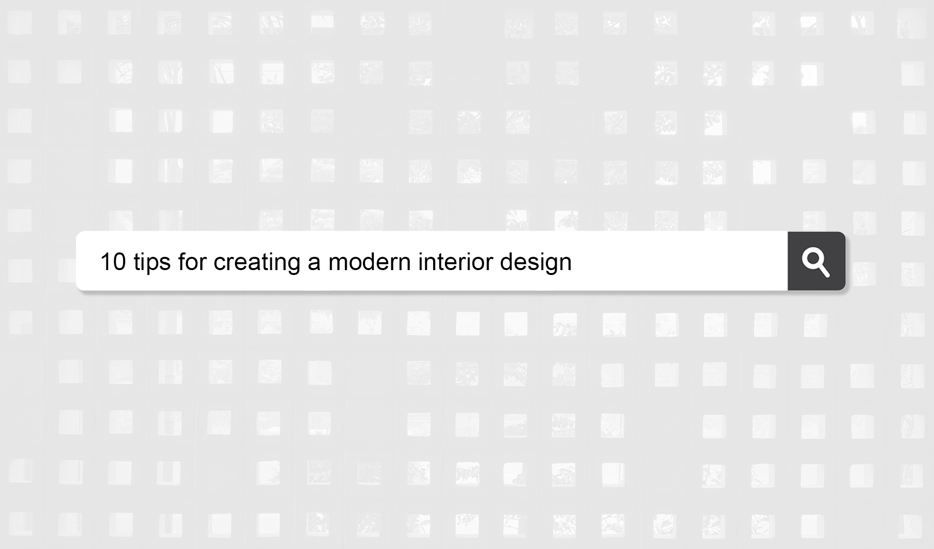 10 Tips for Creating a Modern Interior Design – Best Architectural firm ...